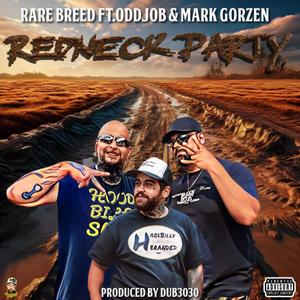 Redneck Party (feat. OdDjOb & Mark Gorzen|Explicit)