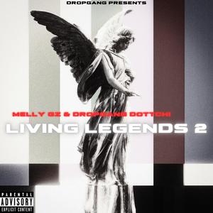 Living Legends 2 (Explicit)