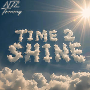 Time 2 Shine (Explicit)