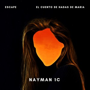 Escape: El Cuento de Hadas de María