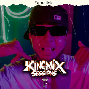 YamelMaa, King Mix Session # 9