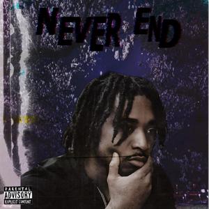 Never End (Explicit)