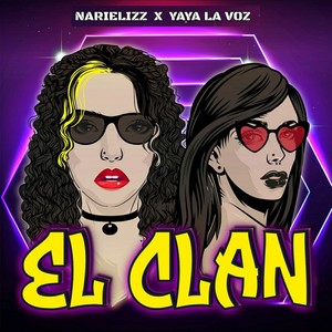 El Clan (Explicit)
