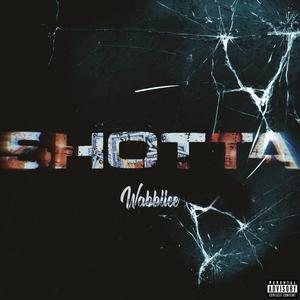 Shotta (Explicit)
