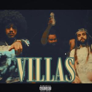 Villas (feat. KickRBTN & VBP Treezy) (Explicit)
