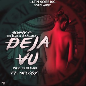 Dejavú (feat. Melody)