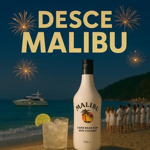 Desce Malibu (Explicit)