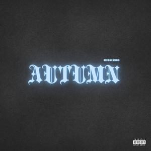 AUTUMN (Explicit)