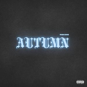 AUTUMN (Explicit)