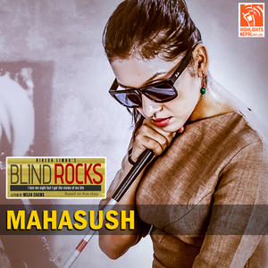 Mahasush (From "Blind Rocks")