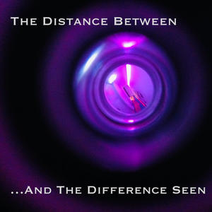 ...And The Difference Seen (Explicit)