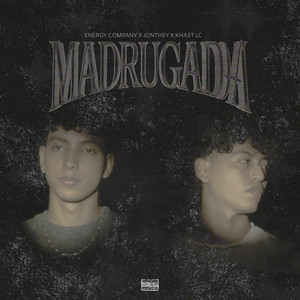 Madrugada (Explicit)