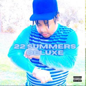 22 Summers (DELUXE) [Explicit]