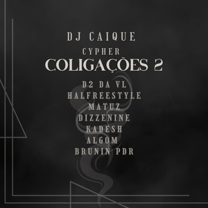 DJ Caique - Cypher Coligações 2 (Explicit)