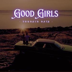 Good Girls (Explicit)