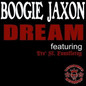 Dream (feat. Tre' St. Fauntleroy) [Explicit]