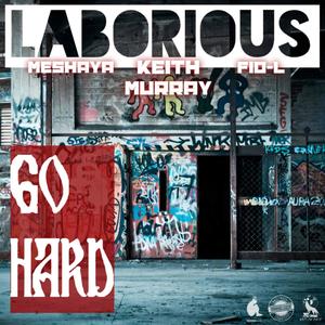 Go Hard (feat. Keith Murray, Meshaya & Fid-L) [Explicit]