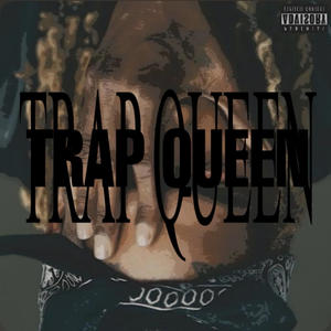 Trap Queen (feat. goonmyslatt & Baby.Bannen) (Explicit)