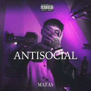 ANTISOCIAL (Explicit)