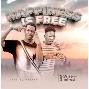 Happiness Is Free (Explicit)