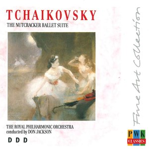 Tchaikovsky: The Nutcracker Ballet Suite