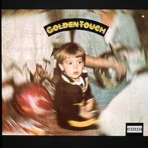 Golden Touch (Explicit)