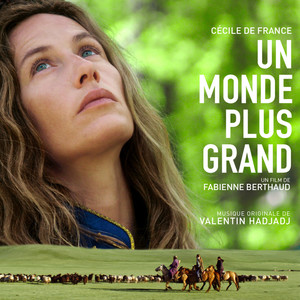 Un monde plus grand (Bande originale du film)