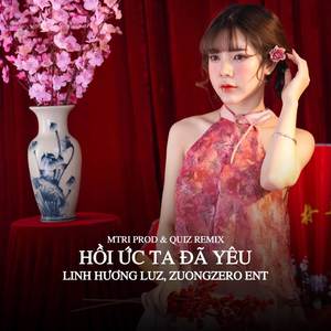 Hồi Ức Ta Đã Yêu (MTRI Prod & Quiz Remix)