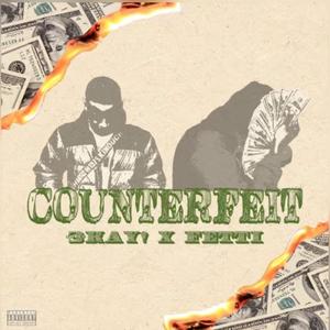 Counterfeit (feat. FettiFreddi) (Explicit)