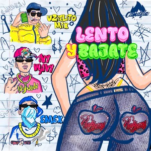 Lento y Bajate (Explicit)