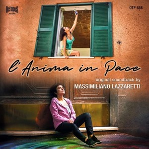 L' Anima in Pace (Original Movie Soundtrack) (L'anima in pace 电影原声带)