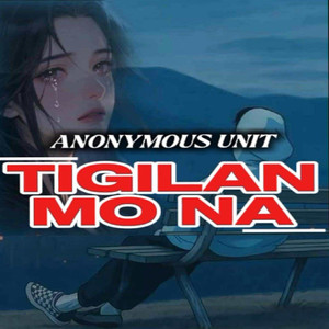 Tigilan Mo Na