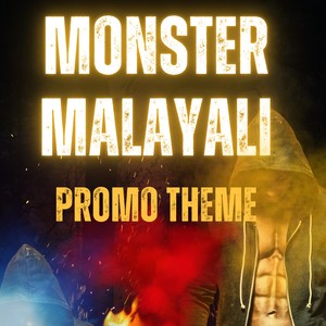 Monster Malayali Promo Theme MM