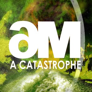 A Catastrophe (Monotronic Remix)