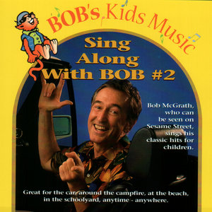 Sing Along With Bob #2