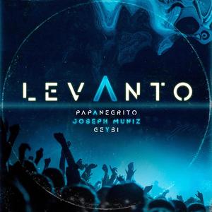 Levanto (feat. Joseph Muniz & Geysi)