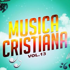 Música Cristiana, Vol. 13