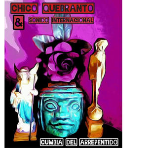 CUMBIA DEL ARREPENTIDO (feat. SONIDO INTERNCIONAL)