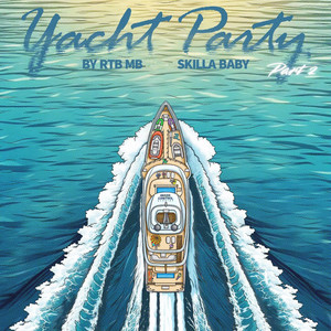 Yacht Party, Pt. 2 (Explicit)