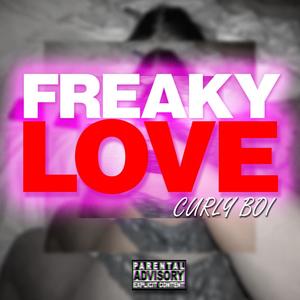 Freaky Love (feat. Emeisee) (Explicit)