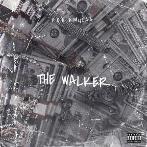 THE WALKER (Explicit)