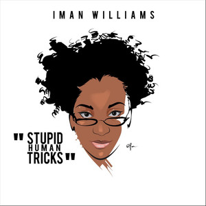 Stupid Human Trick (Explicit)