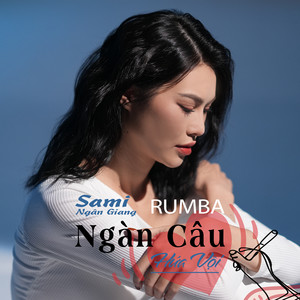 Ngàn Câu Hứa Vội (Rumba Version)