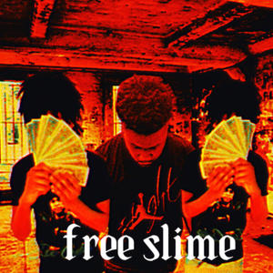 free slim (feat. b5soslimeyy) [Explicit]