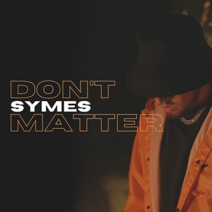 Dont Matter (Explicit)