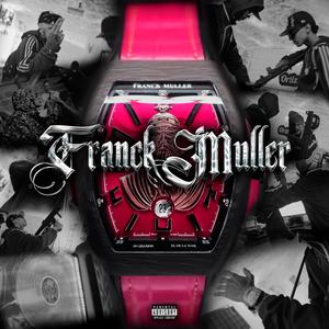 FRANCK MULLER (Explicit)