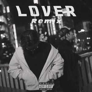 LOVER (feat. Ryu_ki) (Remix|Explicit)