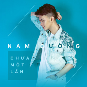 Chưa Một Lần