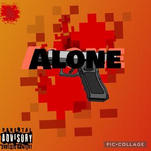 Alone (Explicit)