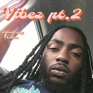 Vibez 2 (Explicit)